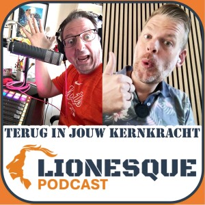 Lionesque Podcast S2E1 - Vuurcirkel: Wat is dat nou weer?