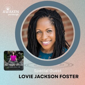 Episode 37: Lovie Jackson Foster