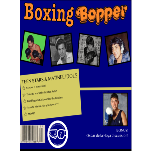 Boxing History - Teen Stars and Matinee Idols