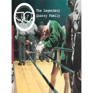 Boxing History - The Legendary Quarry Family