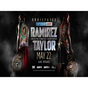 Brandon Figueroa vs Luis Nery Recap, Josh Taylor vs Jose Ramirez Preview