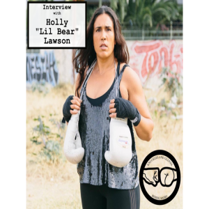 Interview with ”Lil Bear” Holly Lawson