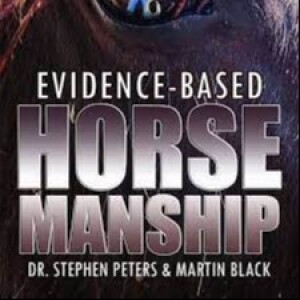 Dr. Steve Peters on The Horseman's Corner