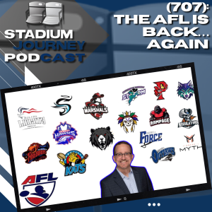 The AFL Is Back Again - Stadium Journey #Sports & #Travel #Podcast (707)