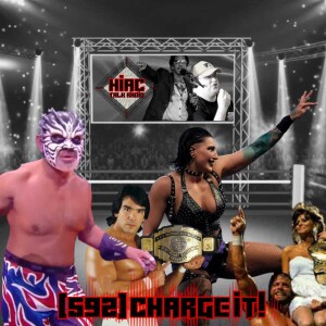 HIAC Talk Radio (592) Charge It!