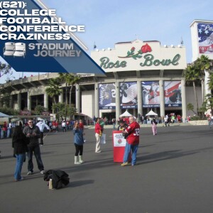Stadium Journey (521): College Football Conference Craziness