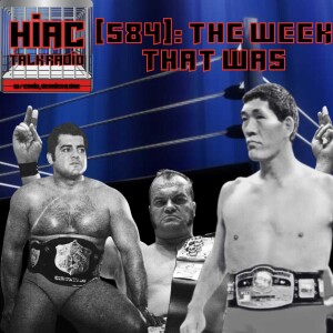 HIAC Talk Radio (584) The Week That Was