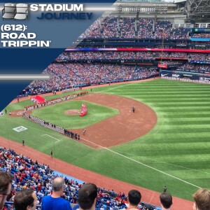 Stadium Journey (612): Road Trippin’