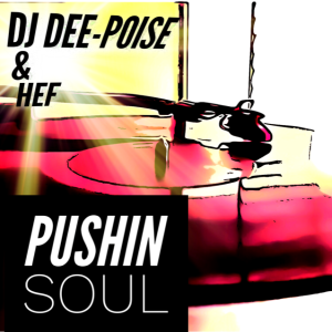 Pushin Soul 9-28-18