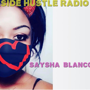 Side Hustle Radio 10-13-18