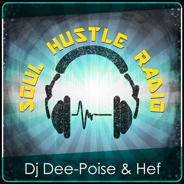 Soul Hustle Radio 7-29-17
