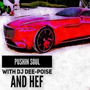 Pushin Soul 10-20-18