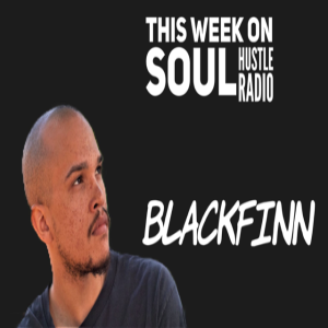 Soul Hustle Radio11-24-18