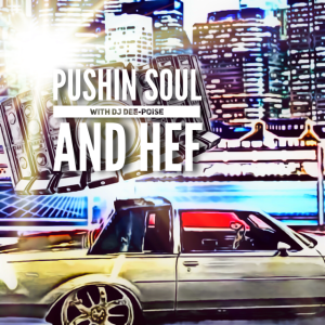 Pushin Soul 3-25-19