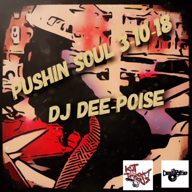Pushin Soul 3-10-18