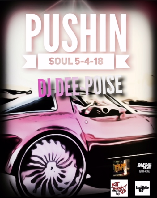 Pushin Soul 5-5-18