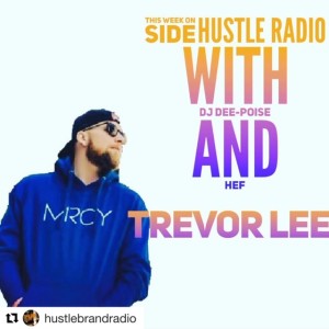 Side Hustle Radio (Trevor Lee)