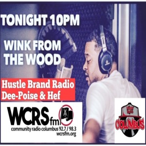 SIDE HUSTLE RADIO (Wink From The WOOD )