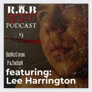 Lee Harrington Brings some Passion and Soul to RoB podcast.
