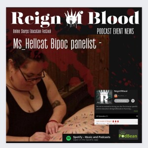 Bipoc Panelist Ms_Hellcat chats to Ms K about their journey in sharps