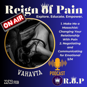 vahavta, a kink educator with over a decade of experience exploring the intricate world of BDSM.