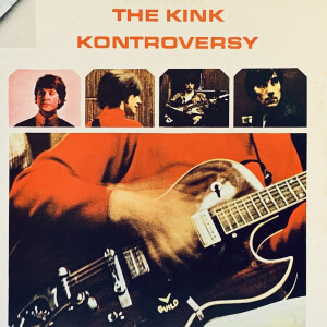 Ep. 5: The Kink Kontroversy (1965)