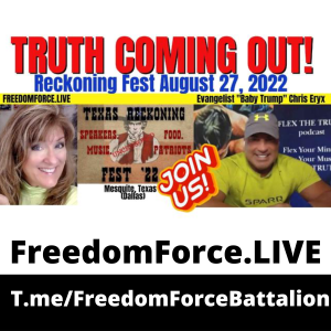 Truth Coming Out 8.11.22