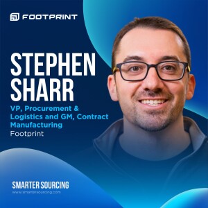 EP 16 — Footprint’s Stephen Sharr on Transforming Procurement in a Startup Environment