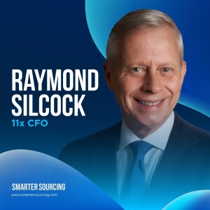 EP 5 —11x CFO Raymond Silcock on Navigating the Challenges of Global Supply Chains