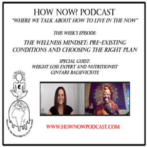 The Wellness Mindset: Pre-Existing Conditions and Choosing the Right Plan