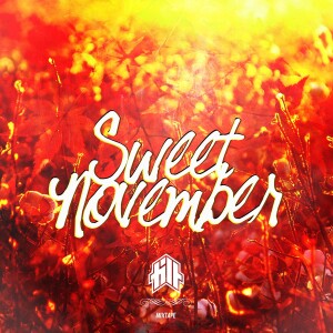 Sweet November Mixtape