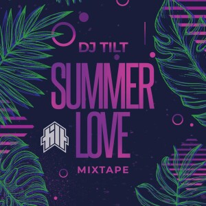 SUMMER LOVE MIXTAPE