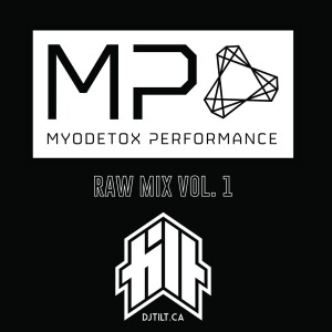 MYODETOX PERFORMANCE RAW MIX VOL. 1