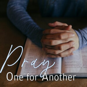 Pray One for Another