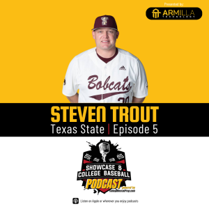 Interview with Steven Trout, Head Baseball Coach, Texas State University