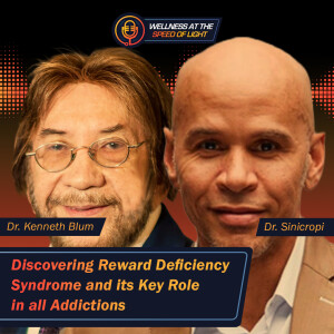 Breaking the Chains of Addiction: Dr. Kenneth Blum Unveils the Secrets