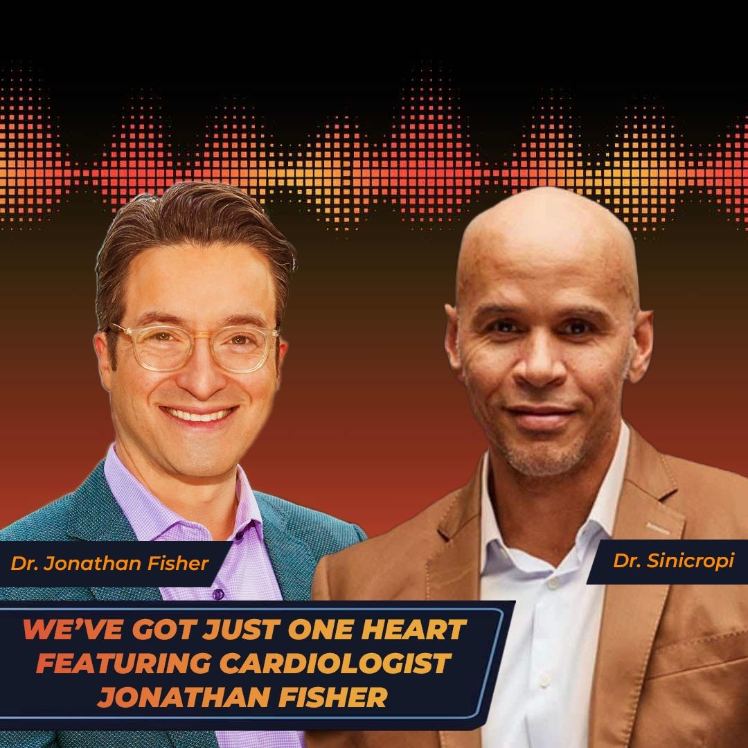 We've Got Just One Heart.. Featuring Dr. Jonathan Fisher