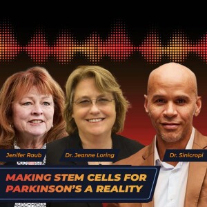 Making Steam Cells for Parkinson's Reality