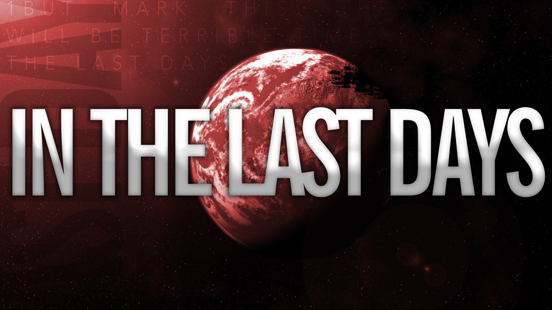 In The Last Days - Mark 13:1-13