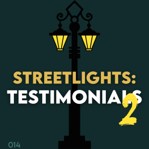 Streetlights: Testimonials 2