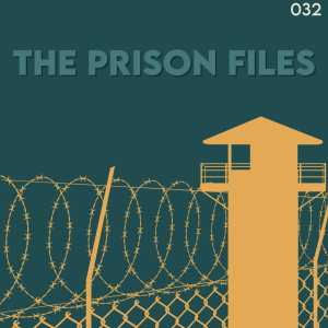 The Prison Files