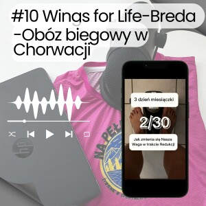 Wings for life-Breda. Mój obóz biegowy w Chorwacji