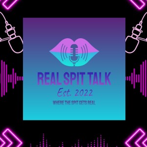 Introduction to Real Spit Talk