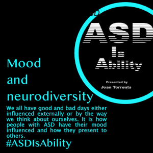 Mood and neurodiversity. Ways to manage our good and bad days
