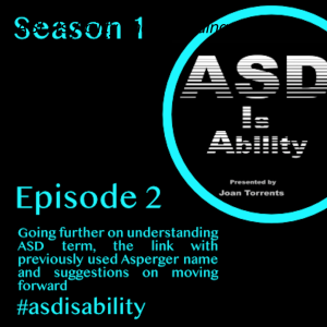 S1E2 Understanding ASD and links with Asperger