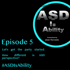 Let’s get the party started. How different is ASD perspective? Plus an insight on my experience on not delaying sharing memories.