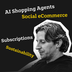 The eCom Brief #1: AI Agents, Social eCommerce, Delivery Expectations