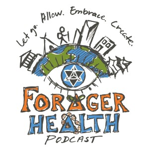 Forager Health Podcast Trailer!!