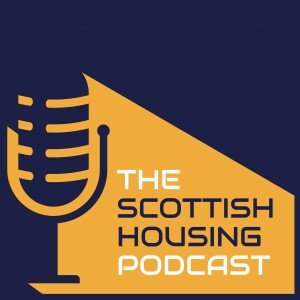 EP 1 Introducing The Scottish Housing Podcast