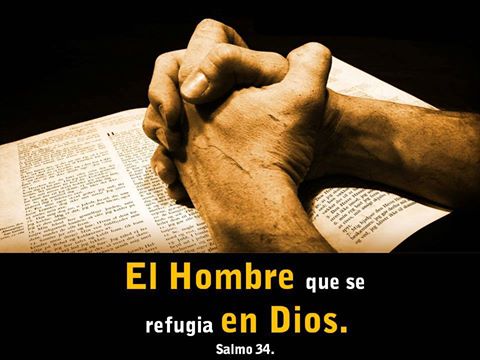 Salmo 34. El hombre que se refugia en Dios.